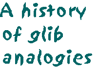 [Breaker quote: A history of glib analogies]